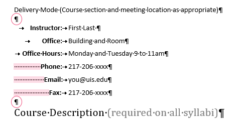 Screenshot of the instructor information section of the syllabus template. For three of the items, the leading tabs have been replaced by many repeated spaces, and the space around the section is created by using empty paragraphs.