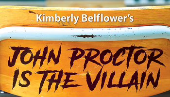 Graphic showing the back of a wooden school chair. The graphic contains the text "Kimberly Belflower's John Proctor is the Villain." 