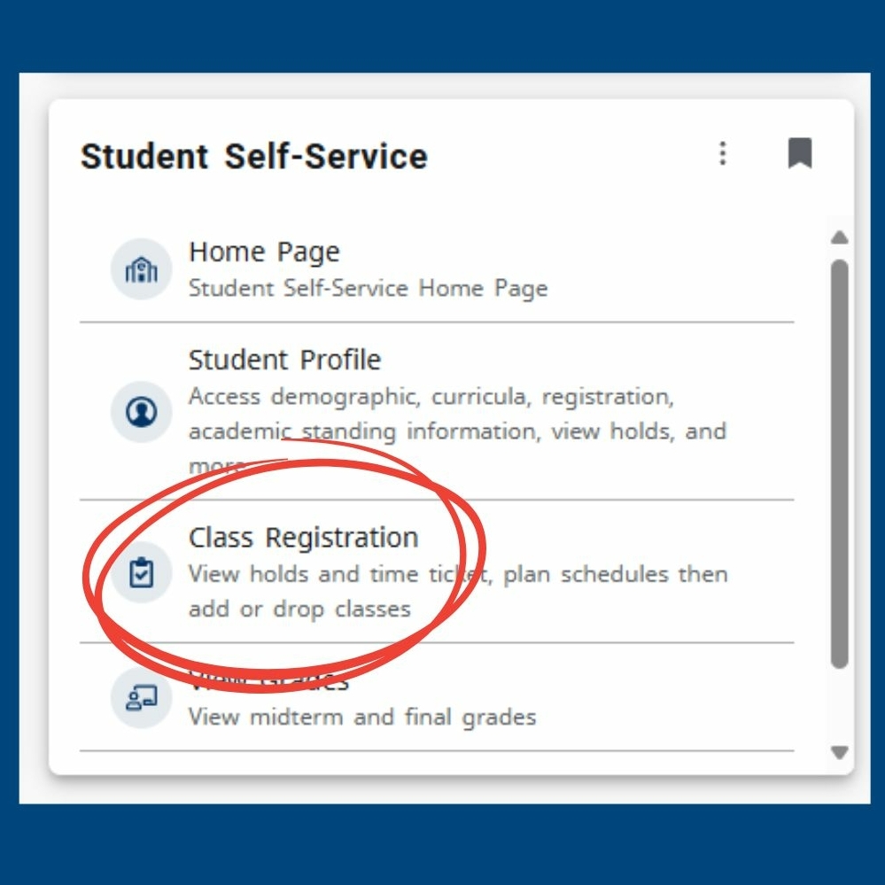 Zoomed in image of the Student Self-Service block on the myUIS Self-Service Dashboard. The class registration link is circled in red.