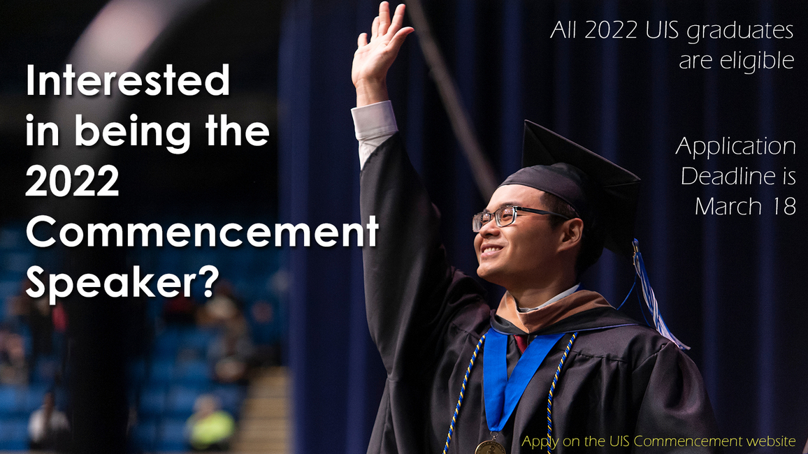 Interested in being the 2022 Student Commencement Speaker?