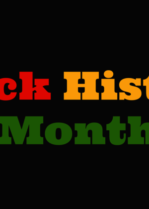 Image with text that says "Black History Month"