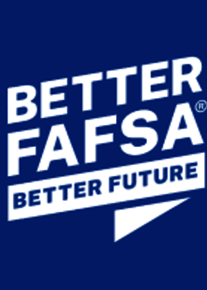 "Better FAFSA, Better Future" campaign logo from the Department of Education
