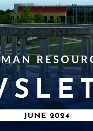 UIS Human Resources June 2024 Newsletter Header