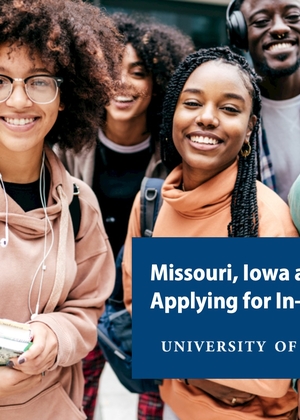 Missouri, Iowa, and Indiana Students Applying for In-State Tuition Header