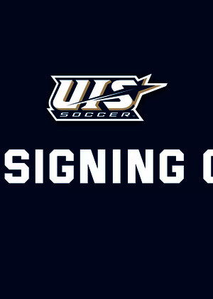 UIS Soccer 2026 Signing Class, text on blue background paired with logo