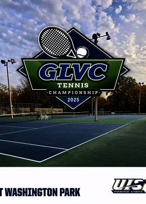 GLVC Tennis Championship. May 2-4, 2025. Velasco Tennis Center at Washington Park