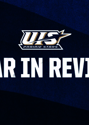 UIS Prairie Stars Year In Review