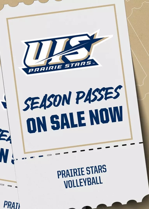 Season Passes on Sale Now. Prairie Stars Volleyball