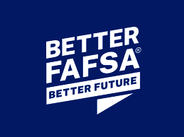 "Better FAFSA, Better Future" campaign logo from the Department of Education