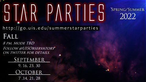 Star Parties in Fall 2022 on September 9, 16, 23, 30 and October 7, 14, 21, 28