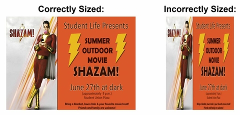 A graphic showing a super hero with the word "Shazam." One graphic is sized correctly and the other is pushed together.