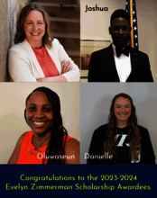 Congratulations to the 2023-2024 Evelyn Zimmerman Scholarship Awardees.