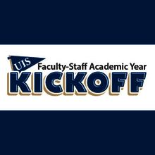 UIS Faculty-Staff Academic Year Kickoff