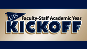 UIS Faculty-Staff Academic Year Kickoff graphic with blue text on tan.
