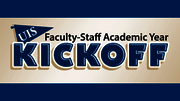 Faculty-Staff Academic Year Kickoff banner with UIS logo.