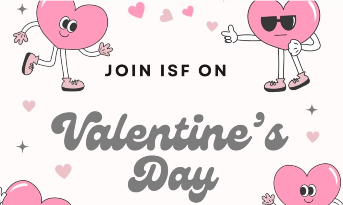 ISF Valentine's Day Event