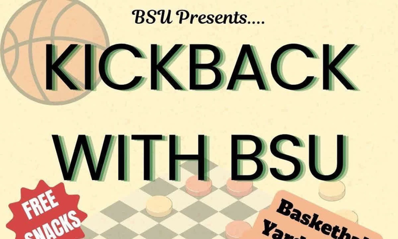 BSU Kickback 