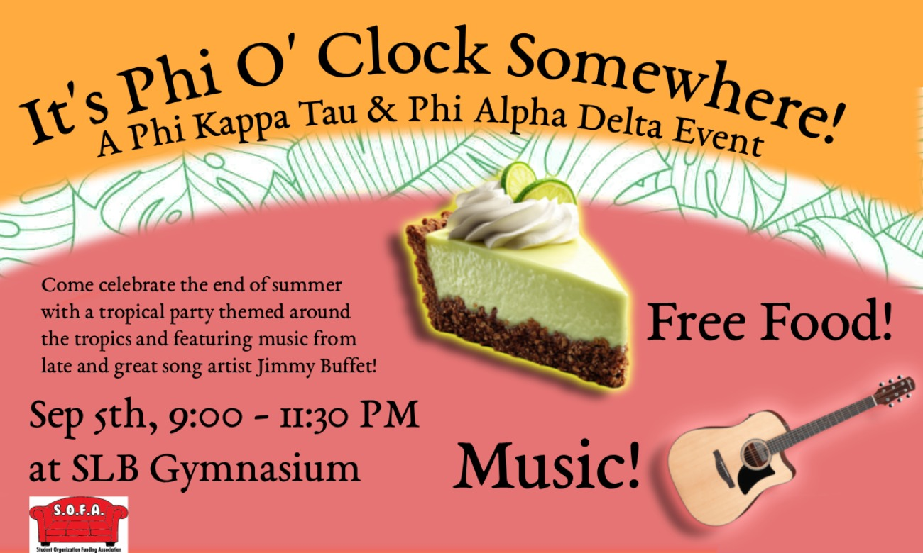 It's Phi O' Clock Somewhere Summer Celebration