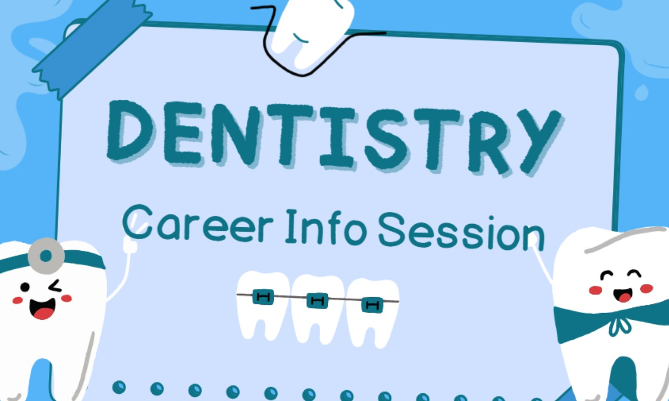 Dentistry - Career Info Session