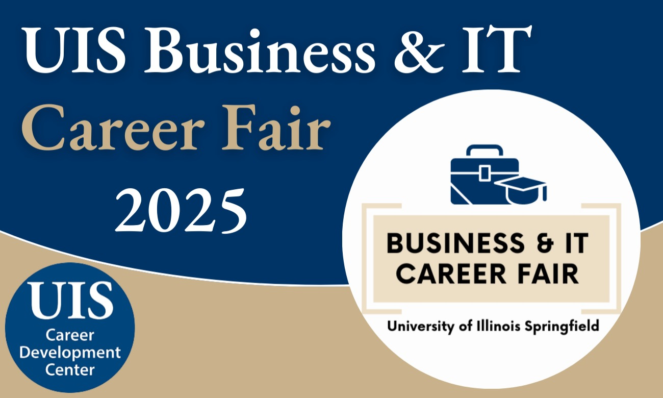 UIS Business & IT Career Fair (October 14, 2025)
