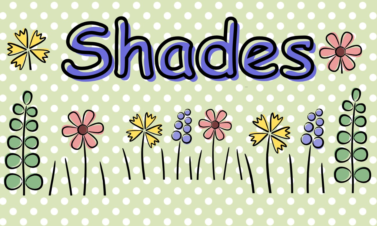 Shades: Spring Into Positivity