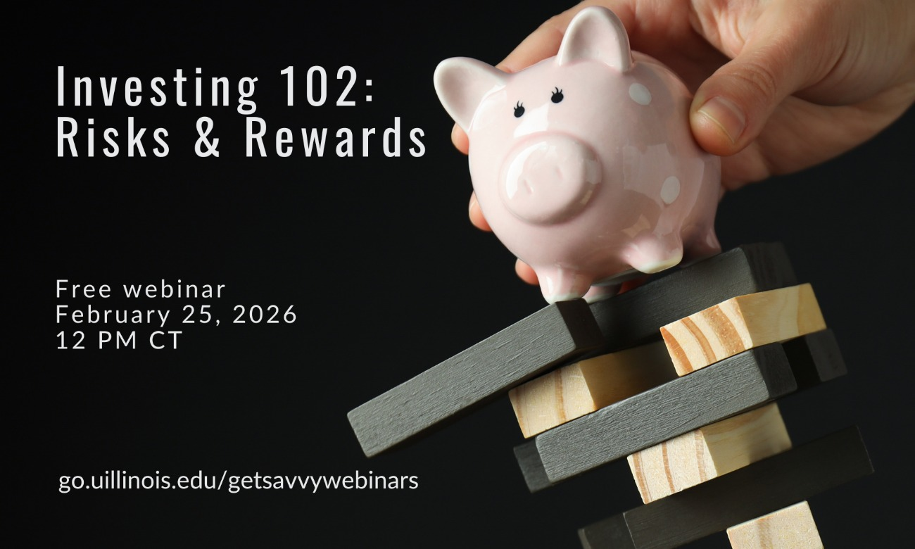 Investing 102: Risks & Rewards | Get Savvy Webinar
