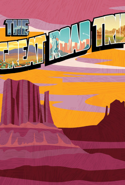 Graphic with text “The Great Road Trip” on a desert background