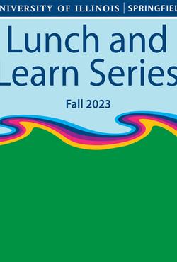 Graphic with text "Lunch and Learn Series Fall 2023"