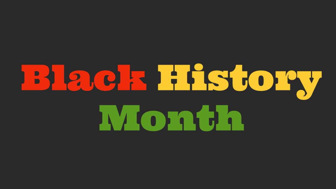 Image with text that says "Black History Month"