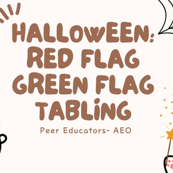 Halloween: Red Flag Green Flag tabling