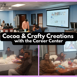 Cocoa & Crafty Creations with the Career Center
