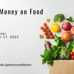 Save Money on Food | Get Savvy Webinar