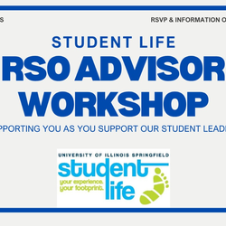 RSO Advisor Workshop Series: So You’re an RSO Advisor