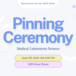 Medical Laboratory Science Pinning Ceremony