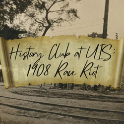 1908 Race Riot Lecture