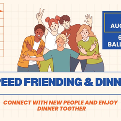 Speed Friending Event & Dinner