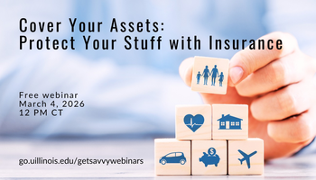 Cover Your Assets: Protect Yourself with Insurance | Get Savvy Webinar