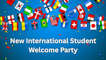 New International Student Welcome Party Fall 2026