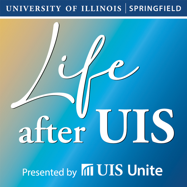 yellow and blue background with UIS, Life After UIS, and UIS Unite logos