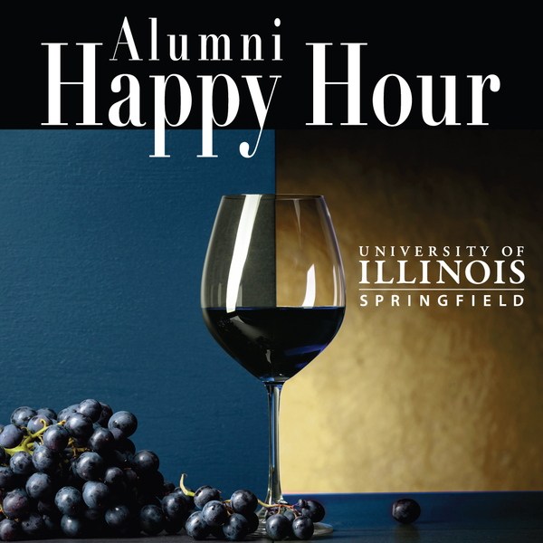 glass of wine and grapes with alumni happy hour and UIS logo