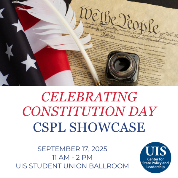 Celebrating Constitution Day - CSPL Showcase September 17, 2025