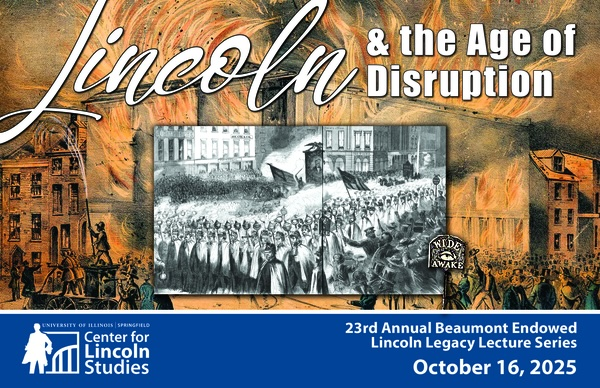 Lincoln & the Age of Disruption promo image