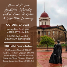 Illinois Old State Capitol with text describing the Sam Gove Legislative Intern Hall of Fame 2025 Reception and Ceremony