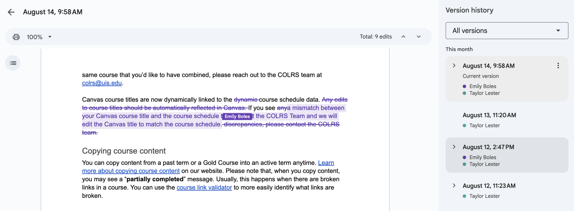 Version history in Google Assignments shows you who worked on the document, when they worked on it, and what they changed